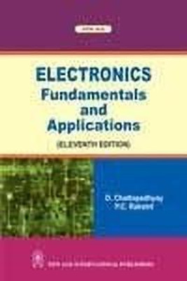 Electronics: Fundamentals and Applications 1st Edition(English, Paperback, Chattopadhyay D.)