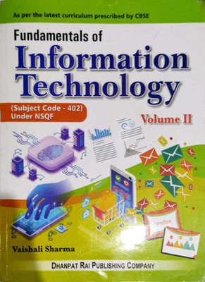 FUNDAMENTALS OF INFORMATION TECHNOLOGY VOLUME-2(Paperback, VAISHALI SHARMA)