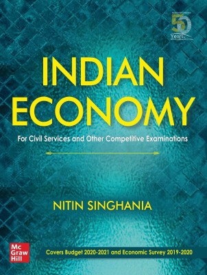 Indian Economy for Civil Services and Other Competitive Examinations(English, Paperback, Singhania Nitin)
