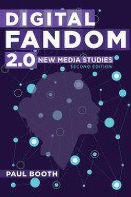 Digital Fandom 2.0(English, Paperback, Booth Paul)