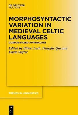 Morphosyntactic Variation in Medieval Celtic Languages(English, Electronic book text, unknown)