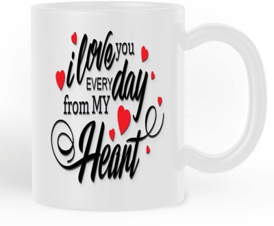 BLISSart I Love You Everyday From My Heart White Best Gift for Girlfriend/Boyfriend/Husband/Wife Ceramic Coffee Mug(350 ml)