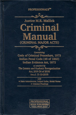 Criminal Manual Containing IPC,CrPC,Evidence Alongwith Latest Amendments(Hardcover, Justice M.R. Mallick)