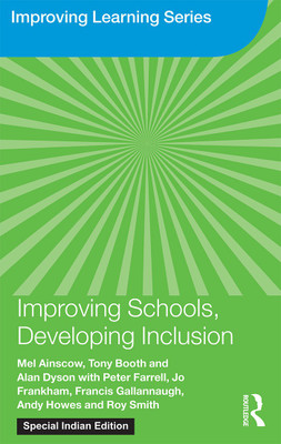 Improving Schools, Developing Inclusion(Paperback, AINSCOW)