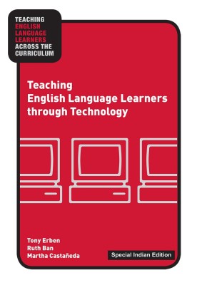 Teaching English Language Learners through Technology(Paperback, ERBEN)