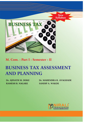 Business Tax Assessment and Planning(English, Paperback, Maruti Doke Ajinath Dr)