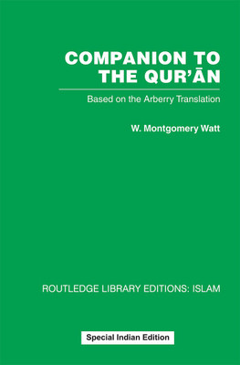 Companion to the Qur'an(Paperback, WATT)