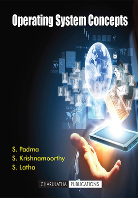 Operating System Concepts(Paperback, S. LATHA, S. KRISHNAMOORTH, S. PADMA)