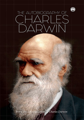 The Autobiography of Charles Darwin(English, Paperback, Darwin Francis)