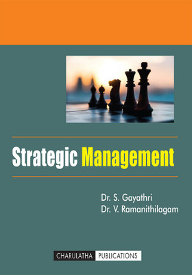 Strategic Management(Paperback, Dr. V. Ramanithilagam,, Dr. S.Gayathri)