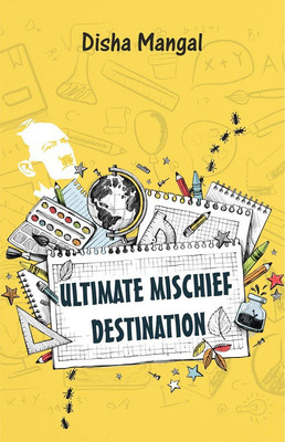 Ultimate Mischief Destination(Paperback, Mangal)