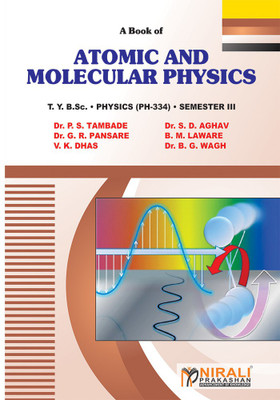 Atomic and Molecular Physics(English, Paperback, Tambade P. S.)