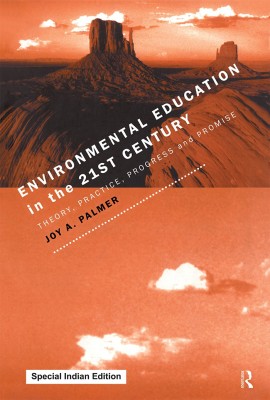 Environmental Education in the 21st Century(Paperback, PALMER)