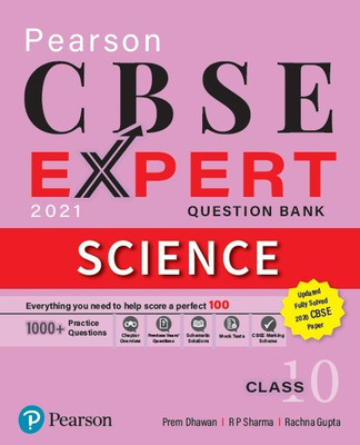 CBSE Expert 2021| Science Question Bank for Class 10 | First Edition | By Pearson(Paperback, R P Sharma, Rachna Gupta, Prem Dhawan)