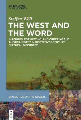 The West and the Word(English, Electronic book text, Woell Steffen)