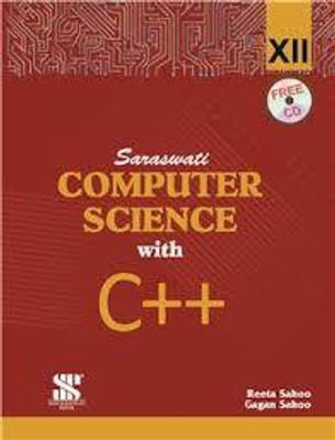 SARASWATI COMPUTER SCIENCE WITH C++ CLASS XII(Paperback, GAGAN SAHOO, REETA SAHOO)