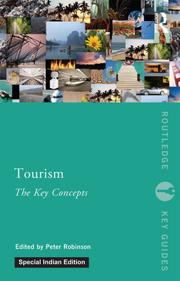 Tourism: The Key Concepts(Paperback, ROBINSON)