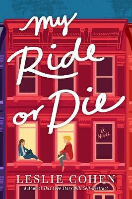My Ride or Die(English, Paperback, Cohen Leslie)