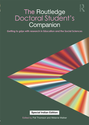 The Routledge Doctoral Student's Companion(Paperback, THOMSON)