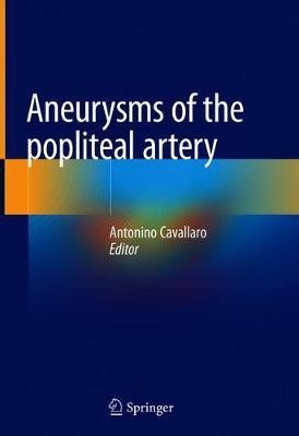 Aneurysms of the Popliteal Artery(English, Hardcover, unknown)