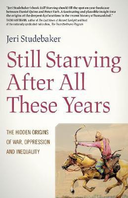 Still Starving After All These Years(English, Paperback, Studebaker Jeri)