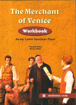 The Merchant Of Venice - WORKBOOK (XAVIER PINTO) (Paperback, XAVIER PINTO, PAMELA PINTO)(Paperback, XAVIER PINTO, PAMELA PINTO)