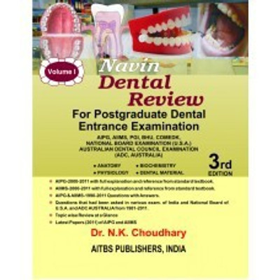 Navin Dental Review For Postgraduate Dental Entrance Examination(Paperback, N.K. CHOUDHARY)