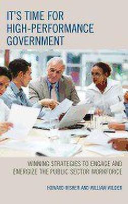 It's Time for High-Performance Government(English, Paperback, Risher Howard)