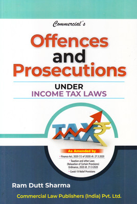 Commercial's Offences and Prosecutions Under Income Tax Laws(Paperback, Ram Dutt Sharma)