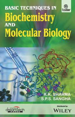 Basic Techniques in Biochemistry and Molecular Biology First Edition(English, Paperback, S. P. S. Sangha, R. K. Sharma)