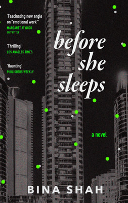 Before She Sleeps(English, Hardcover, Shah Bina)