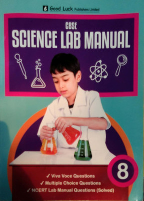 CBSE SCIENCE LAB MANUAL CLASS -8(Paperback, DR. SOURABH MONGA)