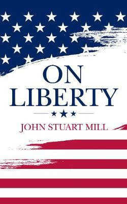 On Liberty(English, Paperback, Mill John Stuart)