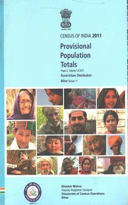 Census Of India 2011 - Provisional Population Totals - Paper 2, Volume 1 Of 2011(Paperback, Bhaskar Mishra)