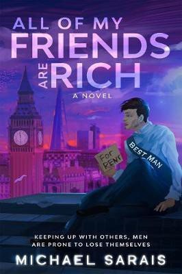 All Of My Friends Are Rich(English, Hardcover, Sarais Michael)