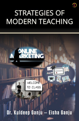 Strategies of Modern Teaching(English, Paperback, Ganju Kuldeep - Eisha)