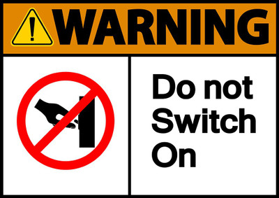 Ritwika's Warning Do not Switch On Emergency Sign