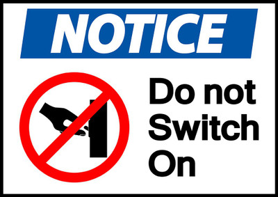 Ritwika's Notice Do not Switch On Emergency Sign
