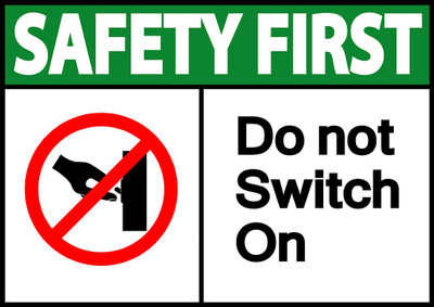 Ritwika's Safety First Do not Switch On Emergency Sign