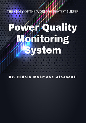 Power Quality Monitoring System(Paperback, Dr. Hidaia Mahmood Alassouli)