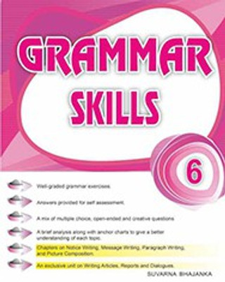 GRAMMAR SKILLS 6(Paperback, SUVARNA BHAJANKA)