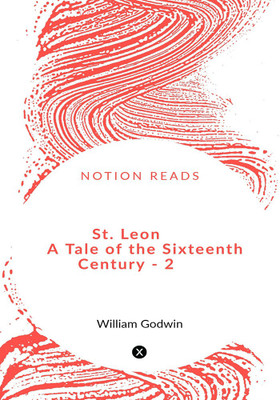 St. Leon A Tale of the Sixteenth Century - 2(English, Paperback, Pratap Rajveer)