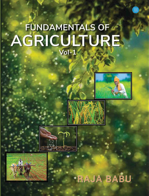 Fundamentals of Agriculture (Vol-1)(Paperback, Raja Babu)