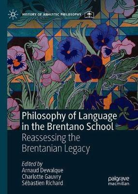 Philosophy of Language in the Brentano School(English, Hardcover, unknown)