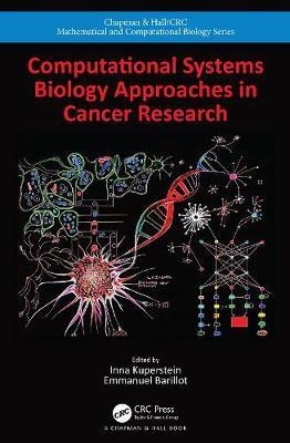 Computational Systems Biology Approaches in Cancer Research(English, Hardcover, unknown)