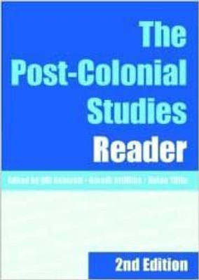 THE POST-COLONIAL STUDIES READER(Paperback, Bill Ashcroft)