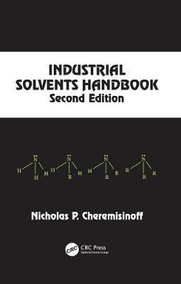 Industrial Solvents Handbook, Revised And Expanded(English, Electronic book text, Cheremisinoff Nicholas P.)