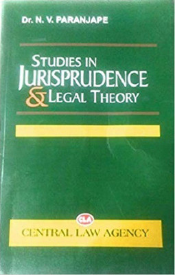 Studies In Jurisprudence And Legal Theory [9th,Edition 2019] By N.V Paranjape(Paper Bound, N.V Paranjape)