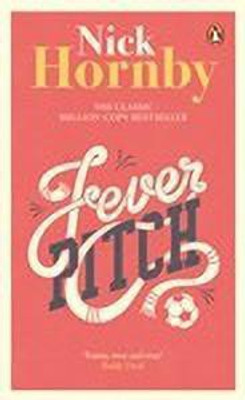 Fever Pitch(English, Paperback, Hornby Nick)