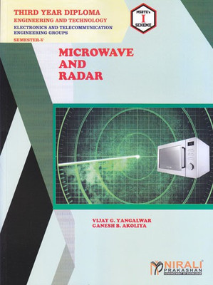 MICROWAVE AND RADAR(Paperback, Vijay G. Yangalwar, Ganesh B. Akoliya)